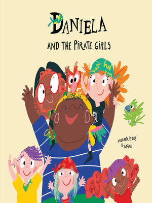 cover image of Daniela and the Pirate Girls